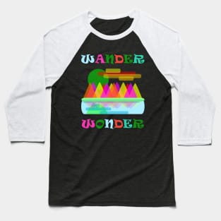 Wanderlust Wander Wonder Baseball T-Shirt